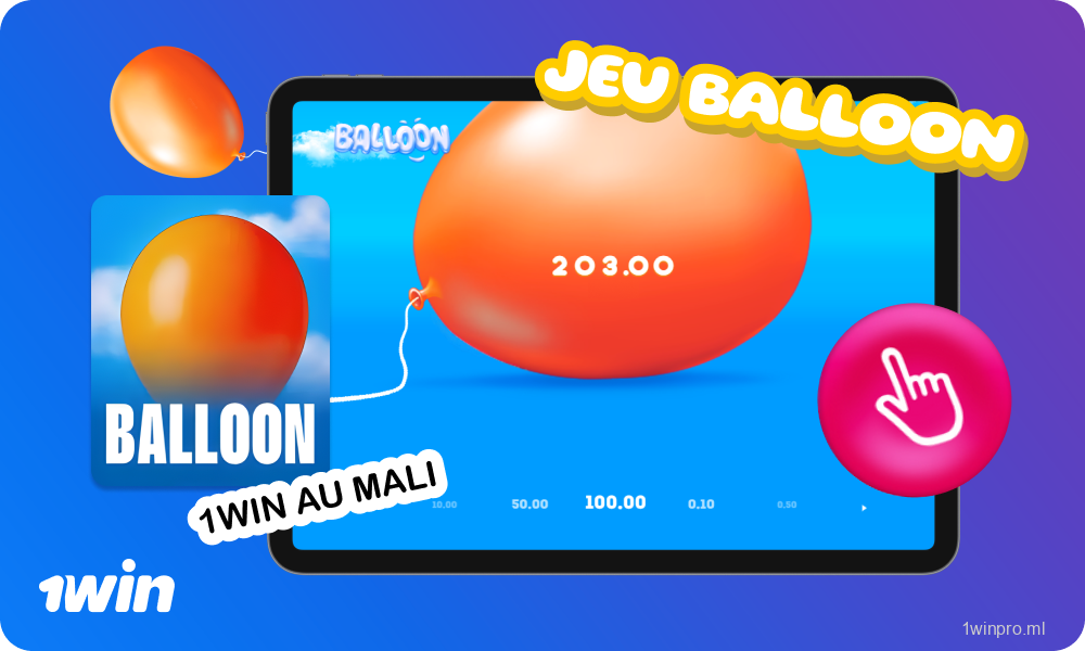 Le jeu 1win Balloon au Mali propose un gameplay dynamique et un bonus de bienvenue pouvant atteindre 500 %